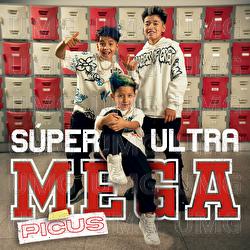 SÚPER ULTRA MEGA - Picus