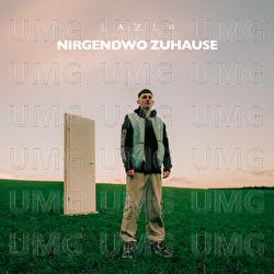 Nirgendwo Zuhause - LAZLO