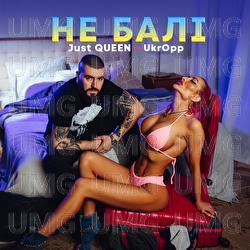 Nie bali - Just Queen, UkrOpp
