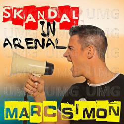 Skandal in Arenal - Marc Simon