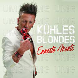 K&uuml;hles Blondes - Ennesto Monte