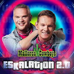 Eskalation 2.0 - Mallorca Cowboys