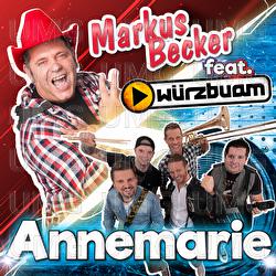 Annemarie - Markus Becker, W&uuml;rzbuam