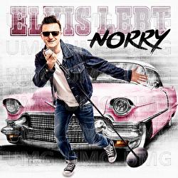 Elvis lebt - Norry