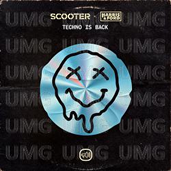 Techno Is Back - Scooter, Harris & Ford