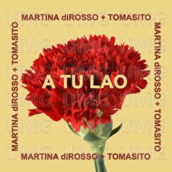 A tu lao - Martina diRosso, Tomasito
