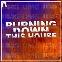 Burning Down This House - Bodin