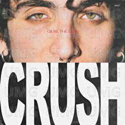 Crush - Giuse The Lizia