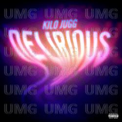 Delirious - Kilo Jugg