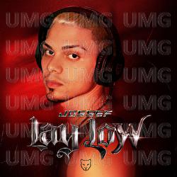 LAY LOW - Jossef