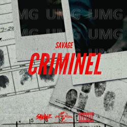 Criminel - Savage