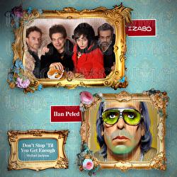 Don&rsquo;t Stop &lsquo;Til You Get Enough - Izabo, Ilan Peled