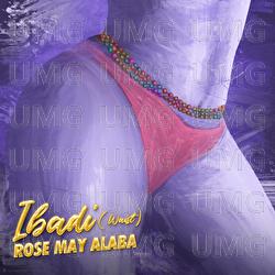 IBADI (Waist) - Rose May Alaba