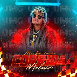 Corrida Maluca - MC Estudante