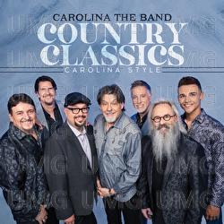 Stop And Smell The Roses - Carolina the Band