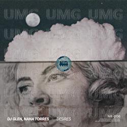 Desires - DJ Glen, Nana Torres