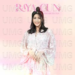 Raya Cun - Elizabeth Tan