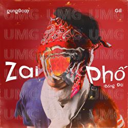 Zai Pho (Dong Da) - gung0cay, Gill