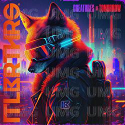 Creatures Of Tomorrow - ItaloBrothers