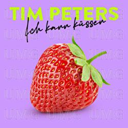 Ich kann k&uuml;ssen - Tim Peters