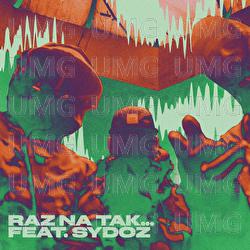 Raz Na Tak&hellip; - Kosi, SYDOZ, Szczur JWP