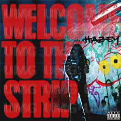Welcome To The Strip - Hazey