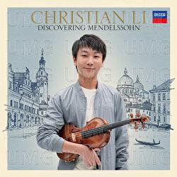 Mendelssohn: On Wings of Song, Op. 34 No. 2 (Arr. Parkin for Violin and Chamber Ensemble) - Christian Li