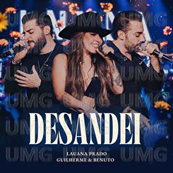 Desandei - Lauana Prado, Guilherme & Benuto