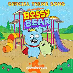 Bossy Bear Theme Song - Bossy Bear