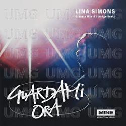 Guardami Ora - Lina Simons, Gransta MSV, Strange Beatz