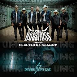 Nice But No - The BossHoss, Electric Callboy