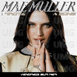 I Wrote A Song - Mae Muller, Vendredi sur Mer