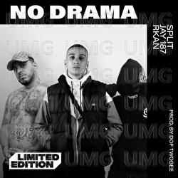 No Drama - Dof Twogee, SPLIT, Rkan