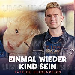 Einmal wieder Kind sein - Patrick Heidenreich