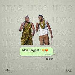 Mon largent - Toofan