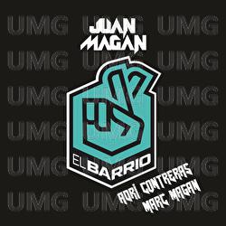 El Barrio - Juan Magán, Adri Contreras, Marc Magán