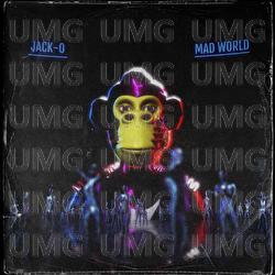Mad World - JACK-O