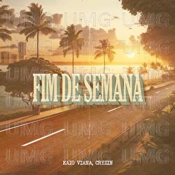 Fim De Semana - Kaio Viana, Cryzin
