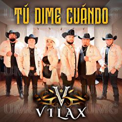 T&uacute; Dime Cu&aacute;ndo - Vilax