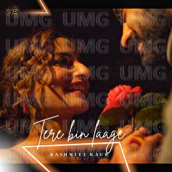 Tere Bin Laage - Rashmeet Kaur