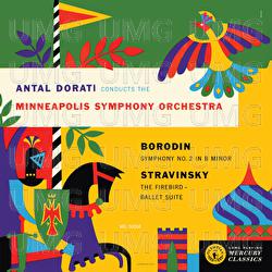 Borodin: Symphony No. 2; Stravinsky: Firebird Suite - Minneapolis Symphony Orchestra, Antal Doráti