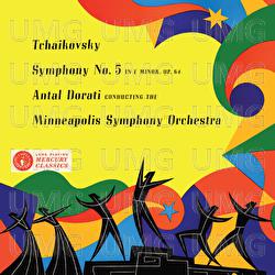 Tchaikovsky: Symphony No. 5 - Minneapolis Symphony Orchestra, Antal Doráti