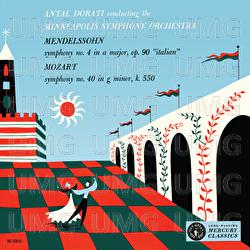 Mendelsshohn: Symphony No. 4; Mozart: Symphony No. 40 - Minneapolis Symphony Orchestra, Antal Doráti