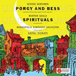 Gershwin: Porgy and Bess - A Symphonic Picture; Gould: Spirituals