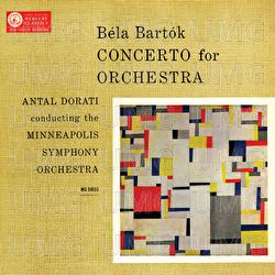 Bartók: Concerto for Orchestra - Minneapolis Symphony Orchestra, Antal Doráti
