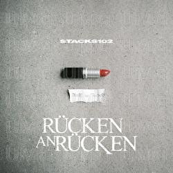 R&uuml;cken an R&uuml;cken - Stacks102, 102 Boyz