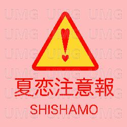 NatsuKoi Warning - SHISHAMO