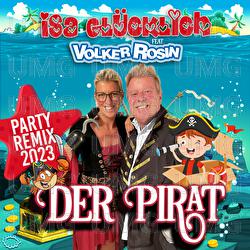 Der Pirat - Isa Gl&uuml;cklich, Volker Rosin