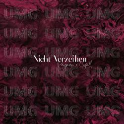 NICHT VERZEIHEN - Payman, CyrilL