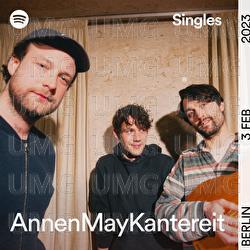 Spotify Singles - AnnenMayKantereit